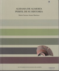 Alhama de Almería, perfil de su historia